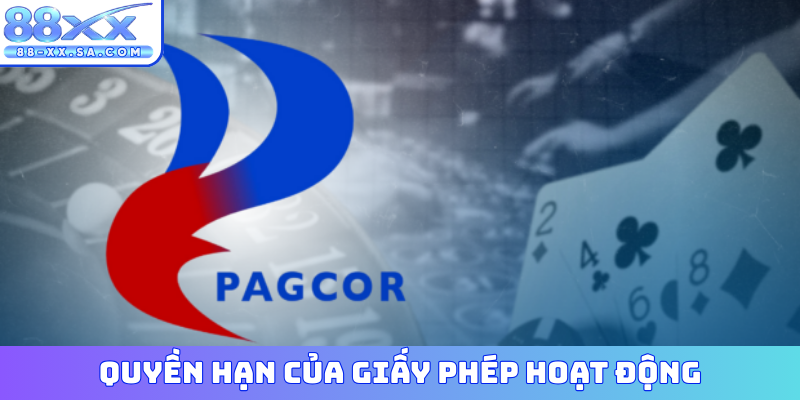 Quyền hạn của giấy phép hoạt động